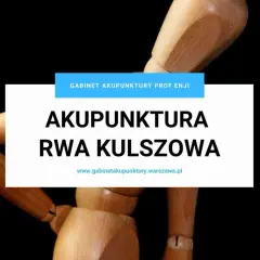 Akupunktura na rwę kulszową. Gabinet Akupunktury Prof Enji oferuje pomoc w bólu.
